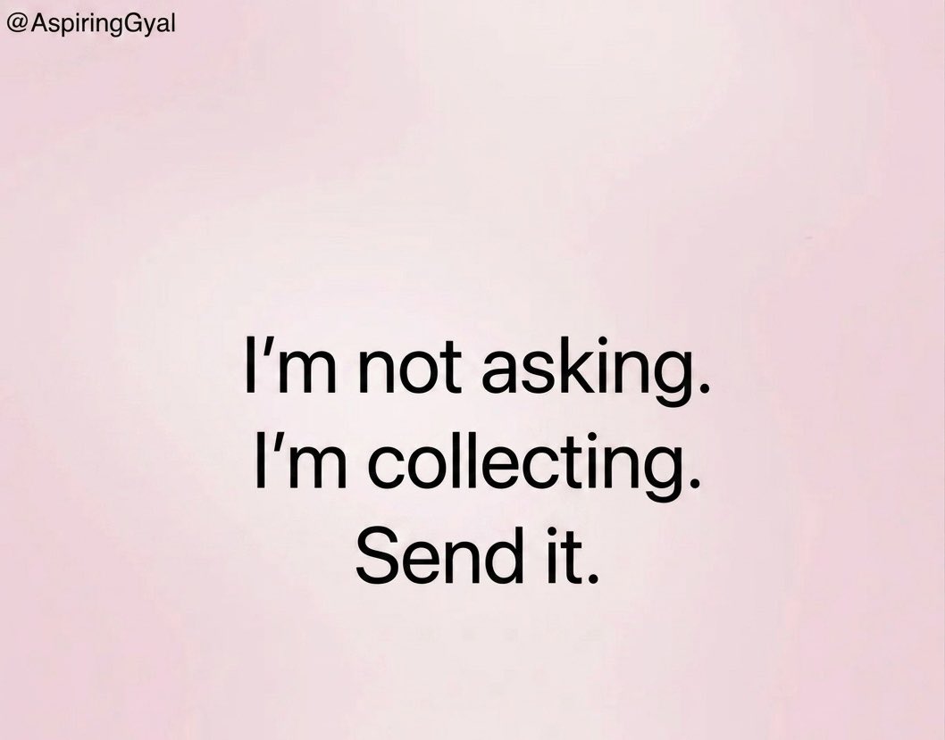 AspiringGyal's tweet photo. 💸✨ Not asking. Not hoping. Just collecting.
Send it. 💅💕 https://t.co/UiffagI59y