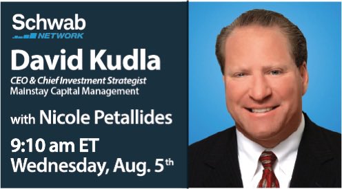 MainstayRIA's tweet photo. Don't miss our CEO, David Kudla, on @SchwabNetwork with Nicole Petallides on Wednesday, August 5th at 9:10 am ET as they discuss the financial markets, his investment strategy, and where opportunities are emerging. @NPetallides https://t.co/Kr18U7AuUn
