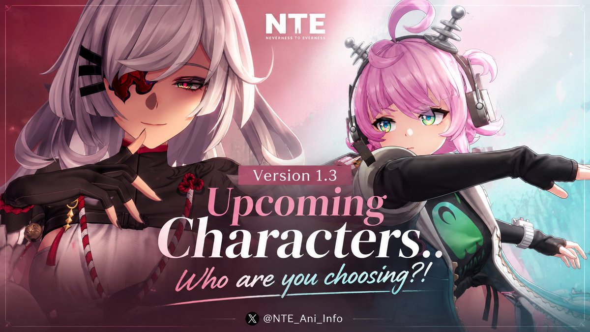 NTE_Ani_Info's tweet photo. Version 1.3 is introducing two exciting new characters:

• Zankou, NTE’s first playable villain
• Linko, NTE’s first character with a talking Ghost (Xiaozhen)

What are your thoughts on the Designs? 

→ Are you pulling for both, choosing one, or saving for Version 1.4?

#NTE https://t.co/NSOCDvXwgJ