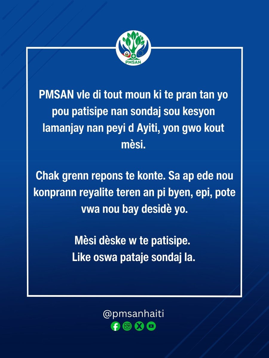pmsanhaiti's tweet photo. Bonjou/Bonswa,

Rete konekte ak paj la epi tout lòt paj PMSAN sou rezo sosyal yo.

Gen lòt sondaj lopinyon k ap vini. Deja nou konte sou patisipasyon w.

Ankò yon fwa MÈSI 🙏🏾

#sondaj #opinyon #sondage #pmsan #pmsanhaiti #gouvernancemultisectorielle #agriculture #nutrition https://t.co/WKfG7RJHnn