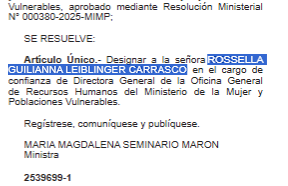 cviguria's tweet photo. En El Peruano, se designó a Rossella Leiblinger como directora de RR.HH. del Ministerio de la Mujer, a cargo de María Seminario. 
En 2025, durante el gobierno de Dina Boluarte, fue jefa del IRTP luego de la salida de Ninoska Chandia. https://t.co/bJdXHkLDK7