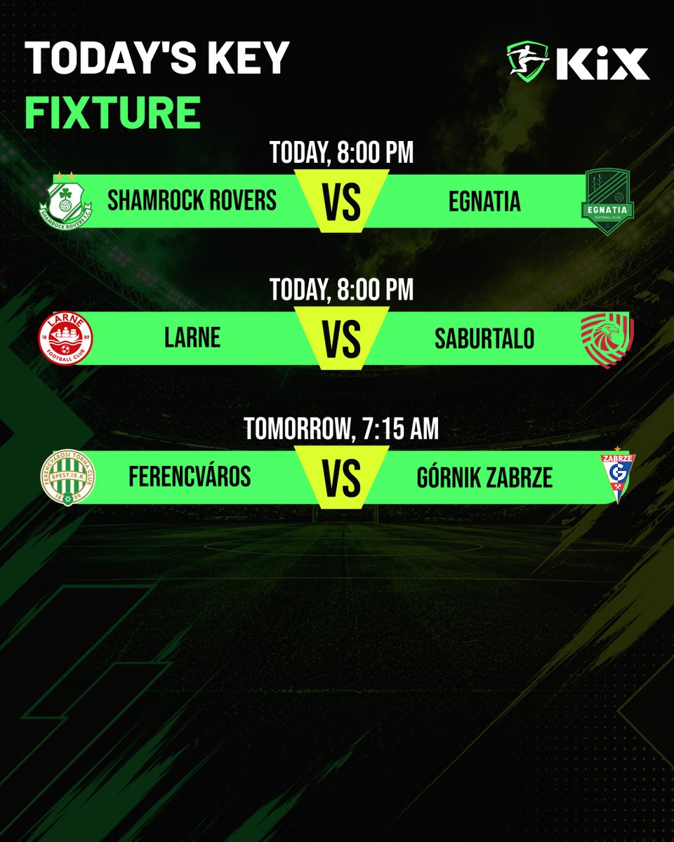 kix_digital's tweet photo. 🏆 UEFA Europa League Third Qualifying Round gets underway today.

Three important fixtures kick off the next stage of the road to Europe.

Enjoy the matches! ⚽

#KiX https://t.co/g746UHTpE6