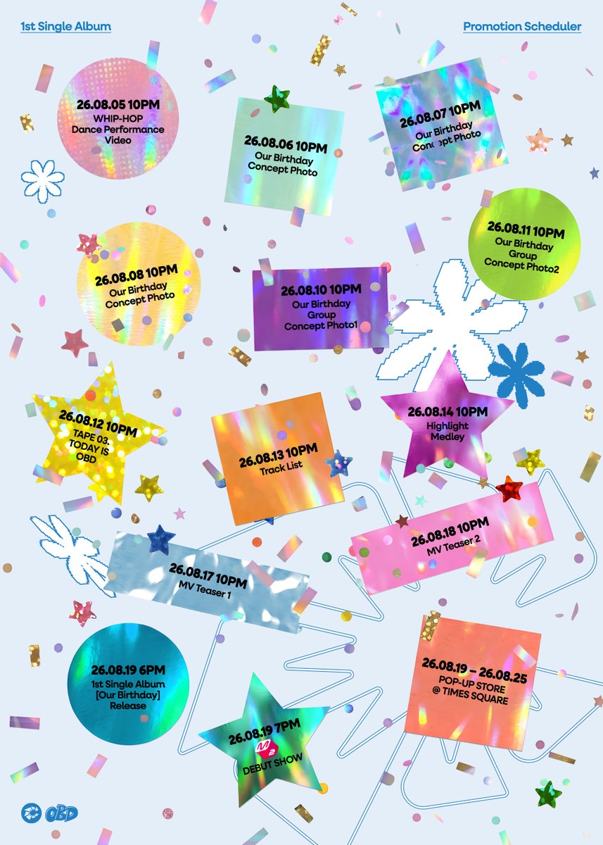 OBD_offcl's tweet photo. 🎂 SCHEDULE POSTER

OURBIRTHDAY 1st Single [Our Birthday]
➭ 2026. 8. 19 6PM (KST)

#OURBIRTHDAY #아워벌스데이 #OBD https://t.co/wj8aj6Uqkt