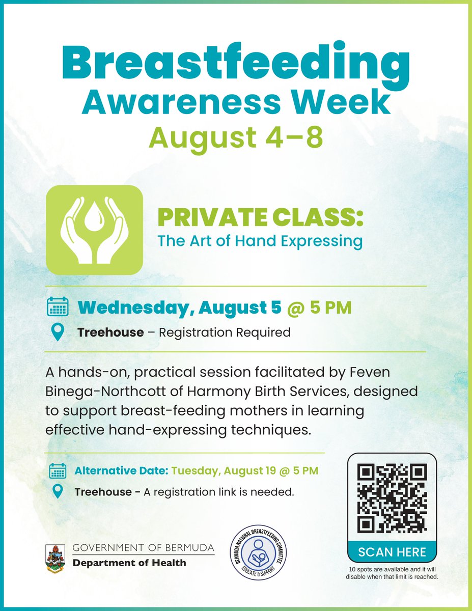 BdaGovernment's tweet photo. As part of Breastfeeding Awareness Week, the Department of Health is hosting a private, hands-on class designed to help breastfeeding mothers learn effective hand-expressing techniques.

Facilitated by Feven Binega-Northcott of Harmony Birth Services, this practical session will provide guidance, support and confidence for mothers on their breastfeeding journey.

📅 Wednesday, August 5
🕔 5:00 p.m.
📍 Treehouse (Registration required – limited to 10 participants)

An alternative session will be held on Tuesday, August 19 at 5:00 p.m. if needed. Scan the QR code on the flyer to register.