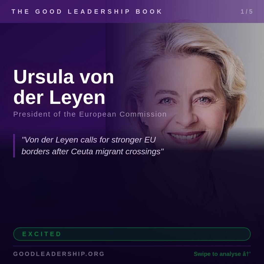 GoodLeadershipB's tweet photo. Thousands crossed into Ceuta in recent days, and Ursula von der Leyen's response was to call for stronger borders ahead of an emergency ministers meeting. The instinct is purposeful, but where is the deeper reading of why people flee,

https://t.co/0adPanmS9U https://t.co/ah8Qm4L4aD