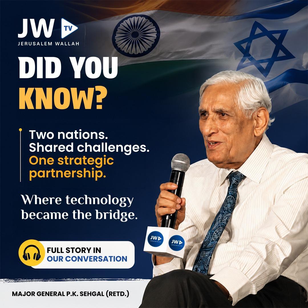 scrolltoknow's tweet photo. What makes the India–Israel partnership so unique?
📷📷📷
Shared challenges. Shared innovation. Shared trust.
Hear Major General P.K. Sehgal (Retd.) explain how technology became the bridge between two strategic partners.
📷 Watch the full conversation on Jerusalem Wallah TV. https://t.co/CRCeiutgHY
#IndiaIsrael #DidYouKnow #JerusalemWallahTV #Defense #Technology #Geopolitics
