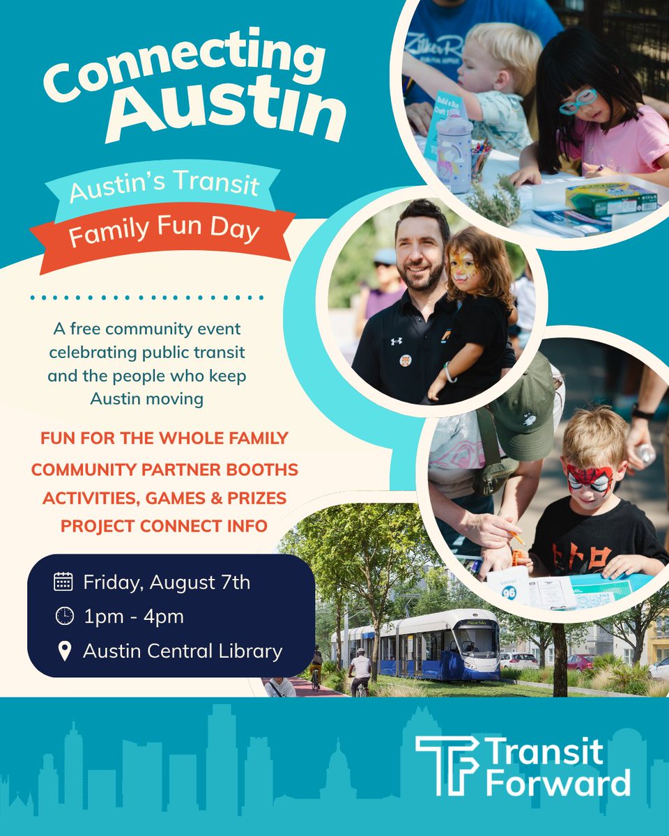 CapMetroATX's tweet photo. Don't miss @transit_forward's Transit Family Fun Day is this Friday, August 7! 🎉

Bring the family for FREE activities, games, prizes and info on Project Connect.

Details: https://t.co/eJnMborXeh https://t.co/mHLmrsqRhq