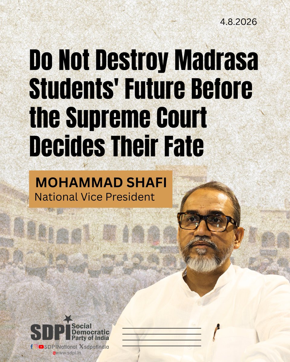 MdShafi_SDPI's tweet photo. The BJP-led Uttar Pradesh government’s move to amend the Uttar Pradesh Board of Madarsa Education Act to abolish the Board’s Kamil and Fazil degree-granting powers before the Supreme Court decides the pending petitions is unjust, premature and deeply insensitive. While the constitutional issue has already been settled, the Supreme Court is yet to decide whether Khwaja Moinuddin Chishti Language University, Lucknow, a UGC-recognised university, can affiliate these courses, conduct examinations and award degrees to students already enrolled. Instead of awaiting the Court’s decision on this transitional mechanism, the State is rushing legislation that threatens the academic future of thousands of students belonging to some of the most socially and educationally backward sections of the Muslim community. The Uttar Pradesh government must withdraw the proposed amendments and await the Supreme Court’s final decision to ensure justice and educational continuity for the affected students.
#SDPI
