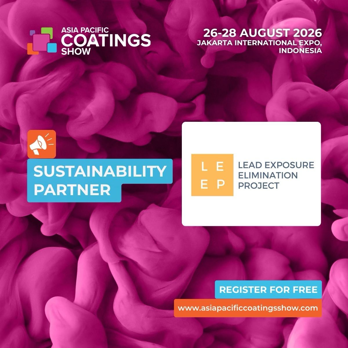 CoatingsGroup's tweet photo. We are delighted to welcome the Lead Exposure Elimination Project (LEEP) as Sustainability Partner for the Asia Pacific Coatings Show 2026.

LEEP works with manufacturers across 40+ countries to support the transition to lead-free paint.

Register free: https://t.co/S8BMKgp9u9 https://t.co/2YTQVEjv3G