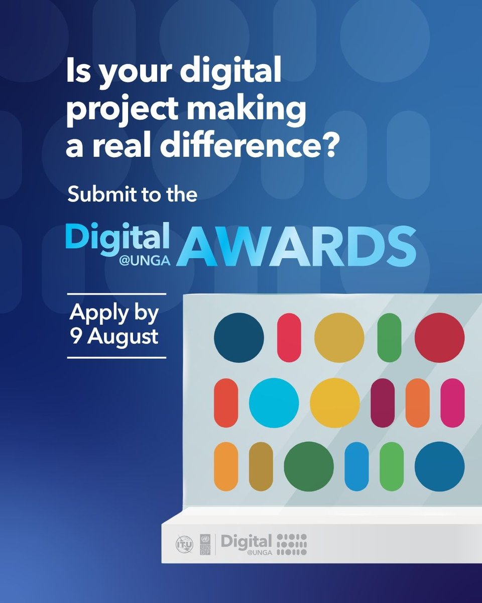 ITU's tweet photo. 🗓️Deadline extended to August 9! 

We are looking for solutions delivering measurable impact &amp; shaping a more inclusive digital future!

Apply now for the Digital@UNGA Awards celebrating outstanding digital initiatives, policies, partnerships &amp; leadership!
https://t.co/NyP67oOkCt https://t.co/0mQoScMvK8