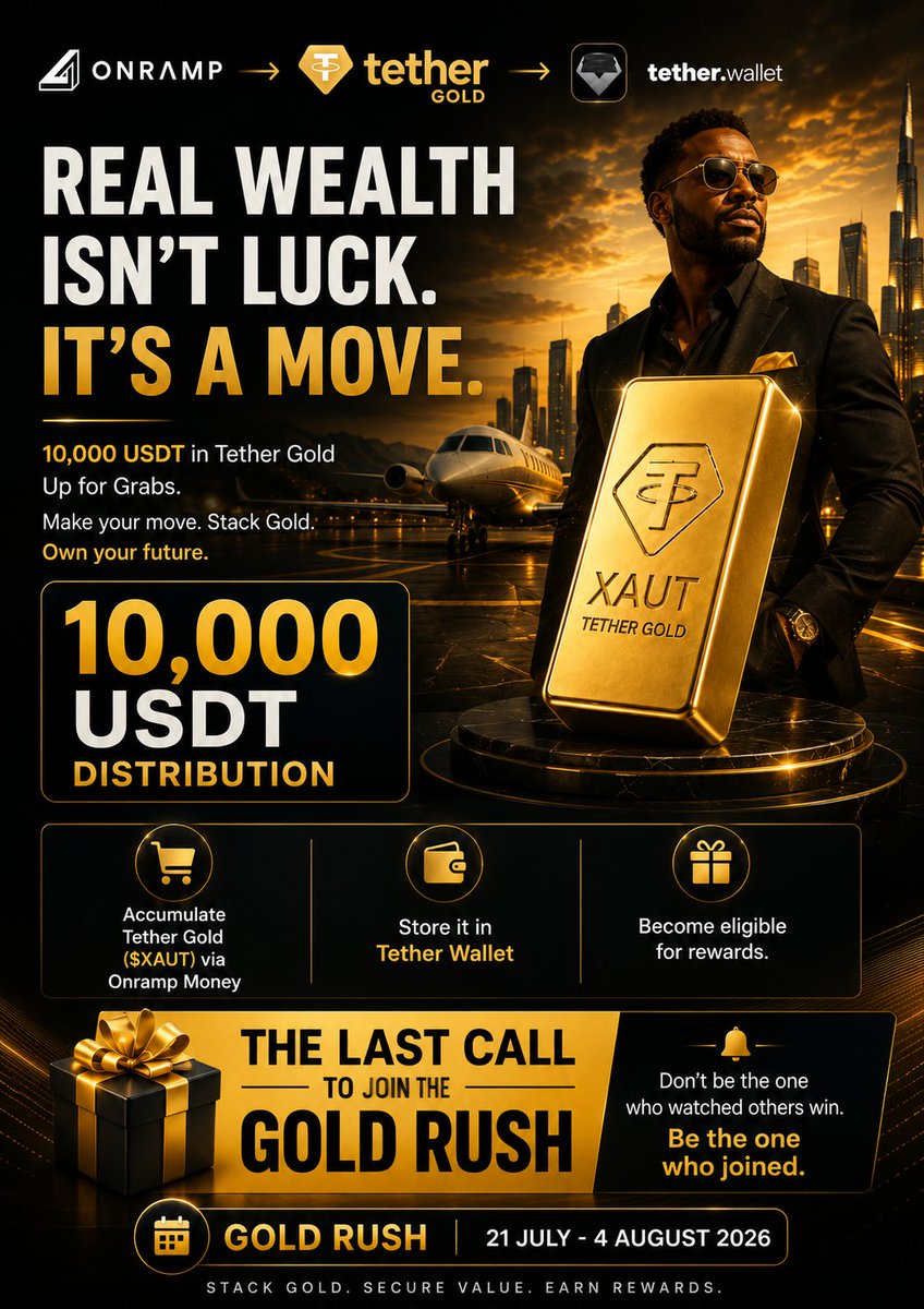 Xspeed_Splash's tweet photo. Final hours!!!

The Gold Rush ends tonight.
10,000 USDT in @tethergold is still on the table.

Accumulate XAUt via @onrampmoney → store it in @tetherwallet → you’re in.

Real wealth isn’t luck. It’s a move.
Make yours before the clock hits zero.

👉https://t.co/3Wdcnn4Msv https://t.co/Gfi85olZj5