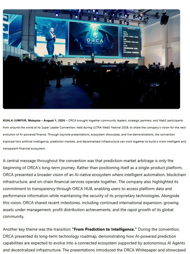 OrcaOfficialAI's tweet photo. 🌊 ORCA｜Media Coverage of the Super Leader Convention

We sincerely appreciate the media’s attention to and coverage of the ORCA Super Leader Convention and ULTRA Web3 Festival 2026.

Centered on the theme “From Prediction to Intelligence,” the convention presented ORCA’s broader vision for the future of AI agents, prediction markets, decentralized infrastructure, and on-chain financial services.

The event also offered a closer look at the ORCA Whitepaper, Wallet and Card, Developer Marketplace, ORCA Market, ORCA Oracle, and how $iORCA connects the entire ecosystem.

Prediction market arbitrage is only the beginning.
Our long-term direction is to bring AI, blockchain, and intelligent financial services together into a more complete and transparent ecosystem.

📰 Read the full article:
https://t.co/4TG3pyihC8

🐳 ORCA
AI-Native Prediction Market Infrastructure