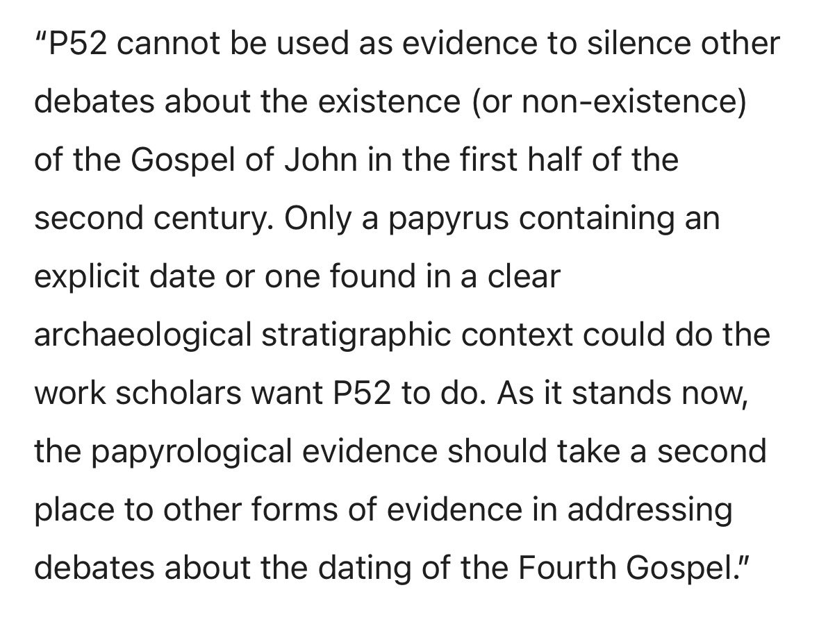 KingLearn's tweet photo. @reasoned_islam The abuse of P52 goes both ways. Nongbri reiterated his words just last year on his website that; “P52 cannot be used as evidence to silence other debates about the existence OR NON-EXISTENCE of the Gospel of John in the first half of the second century”. https://t.co/nqZQMyAZZS