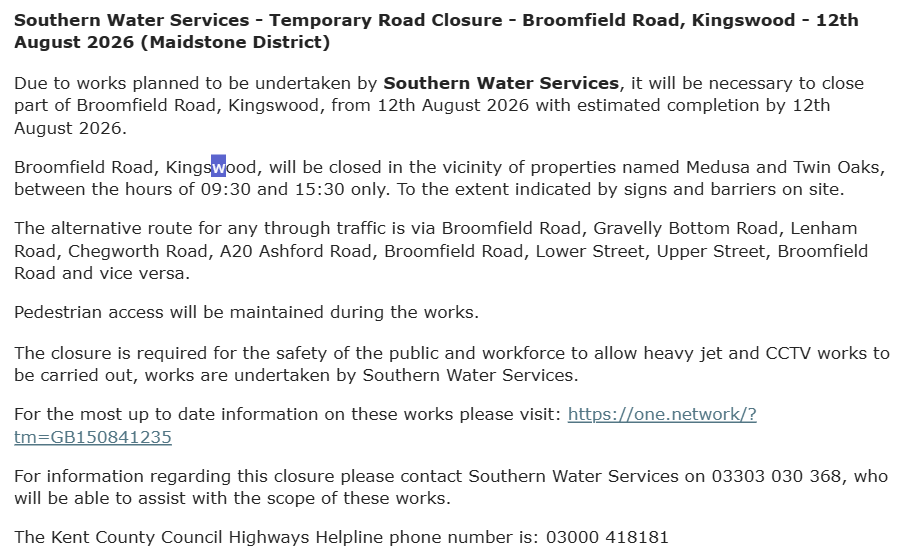 KentHighways's tweet photo. Kingswood, Broomfield Road: Road closed 12th August for 1 day (09:30-15:30) to allow for @SouthernWater  heavy jet and CCTV works: https://t.co/DMq2qEHjeu https://t.co/fBFGBA8vuF