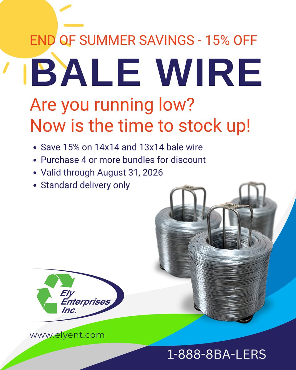 ElyEnterprises's tweet photo. 15% Off Bale Wire - August Only
Don't wait until you're down to your last bundle. Save 15% on 14×14 and 13×14 bale wire when you purchase 4+ bundles through August 31. Mention this post to save! 📞888-8BA-LERS #BaleWire #RecyclingEquipment https://t.co/TyslLPtkBR
