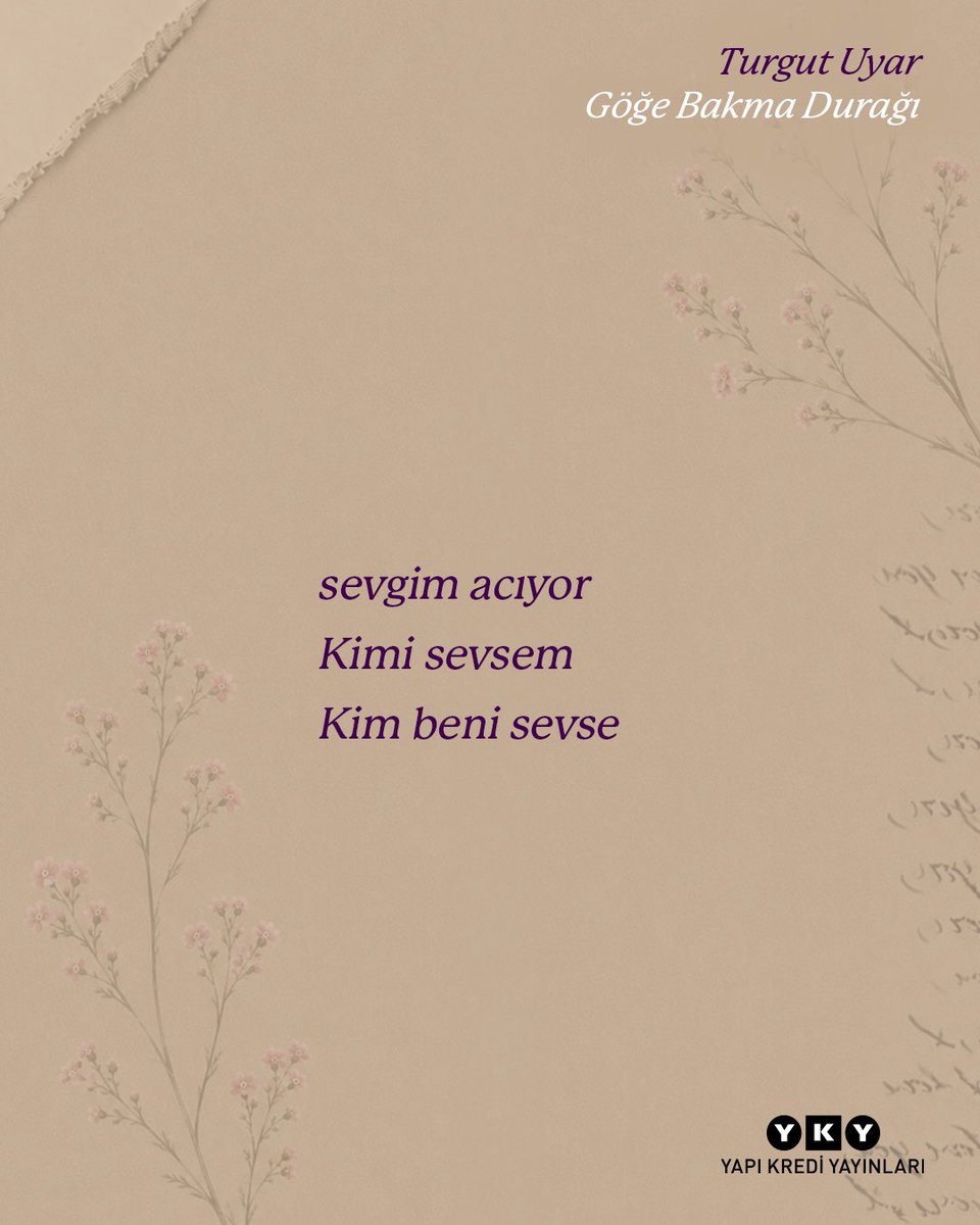 YKYHaber's tweet photo. Turgut Uyar, hayatın en sessiz ve en derin duygularını dizelerine ustalıkla taşıyan şair…

Sevgi ve özlemle 🥀 https://t.co/99s2QTX1Gp