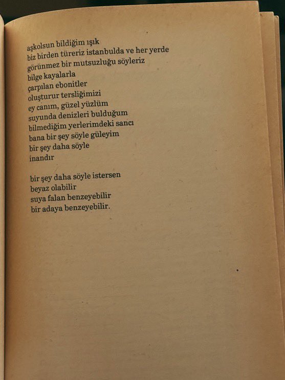 i_r_e_mmm's tweet photo. ey canım, ey güzel yüzlüm
suyunda denizleri bulduğum 
bilmediğim yerlerimdeki sancı
bana bir şey söyle güleyim
bir şey daha söyle
inandır

turgut uyar https://t.co/RdJFNhMPVu