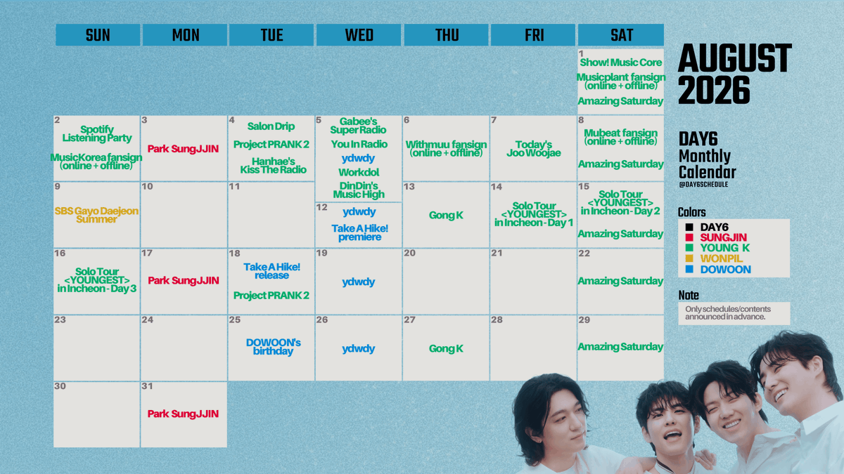 day6schedule's tweet photo. DAY6 Monthly Calendar: August 2026
[updated 8/04]

#sungjin #youngk #wonpil #dowoon
#데이식스 #day6 @day6official https://t.co/nlDXhuxEI8