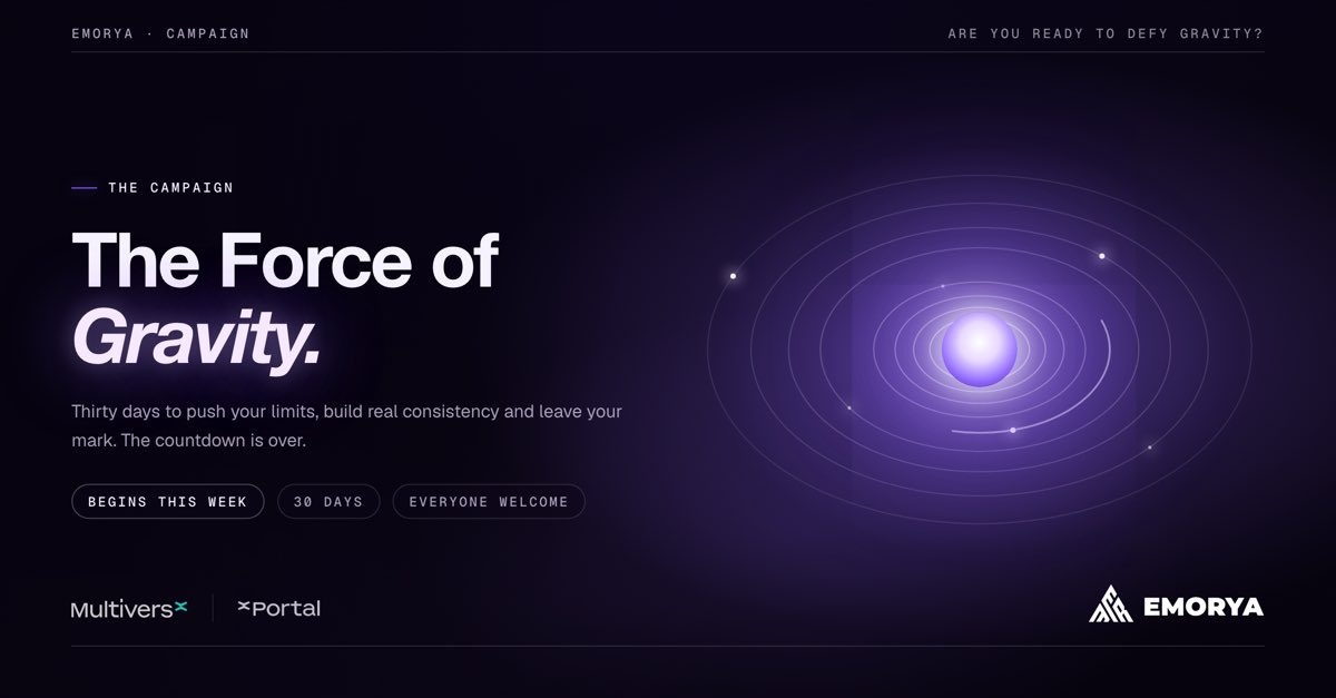 EmoryaFinance's tweet photo. 🌍 The Force of Gravity Campaign Begins This Week! 

⏳The countdown is over!
For the next 30 days, you'll have the chance to push your limits, prove your strength, and become part of the Emorya movement.

☑️ This is more than a campaign, it's a challenge, a journey, and a chance to leave your mark.

🔥 Are you ready to defy gravity?

👀 Stay tuned. The challenge is about to begin.
