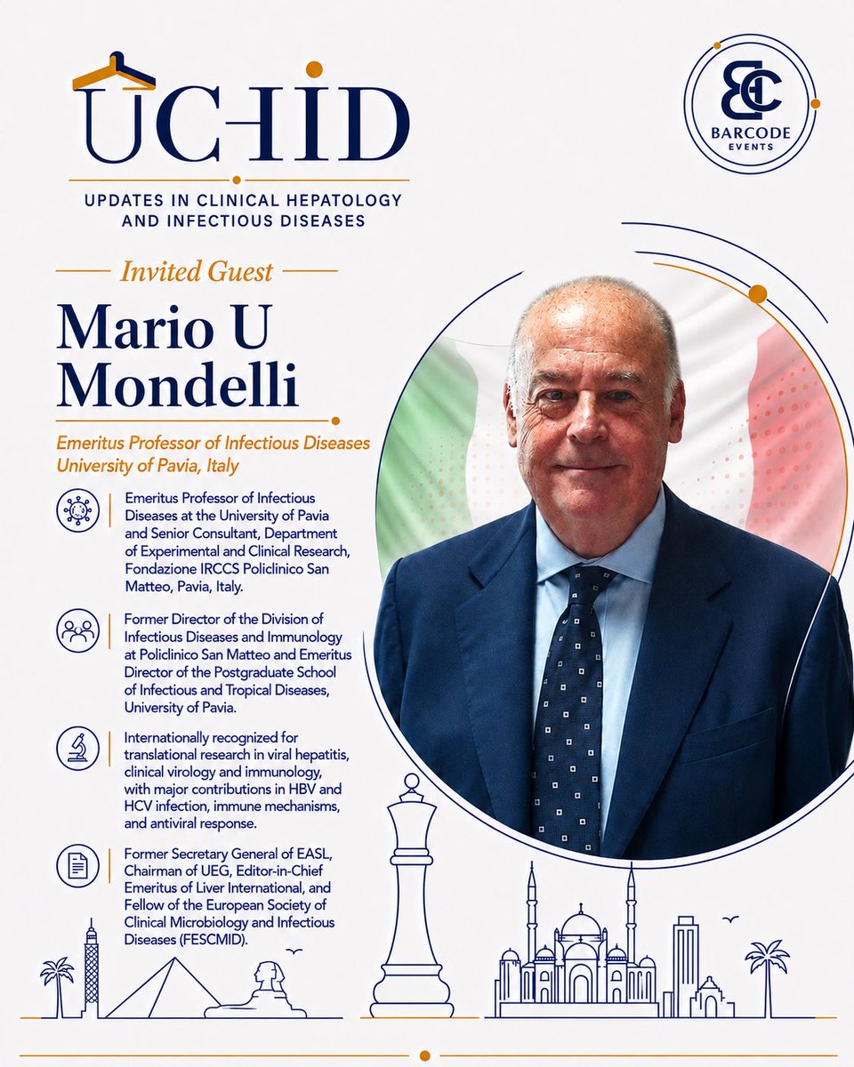 UCHID_eg's tweet photo. We’re honored to welcome Prof. Mario U. Mondelli, Emeritus Professor of Infectious Diseases, University of Pavia, Italy, as an Invited Guest at UCHID 2026. 🌍🩺

🗓️ 14 - 15 October, 2026
📍Intercontinental CityStars, Cairo https://t.co/sXeAdSpO4X