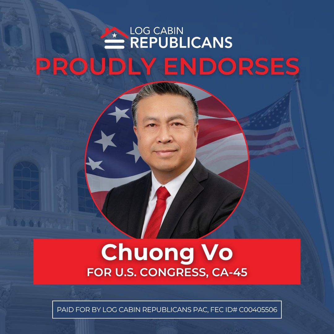 LogCabinGOP's tweet photo. Log Cabin Republicans is proud to endorse Chuong Vo for Congress in California's 45th District for 2026! https://t.co/cMlaRoDyQq