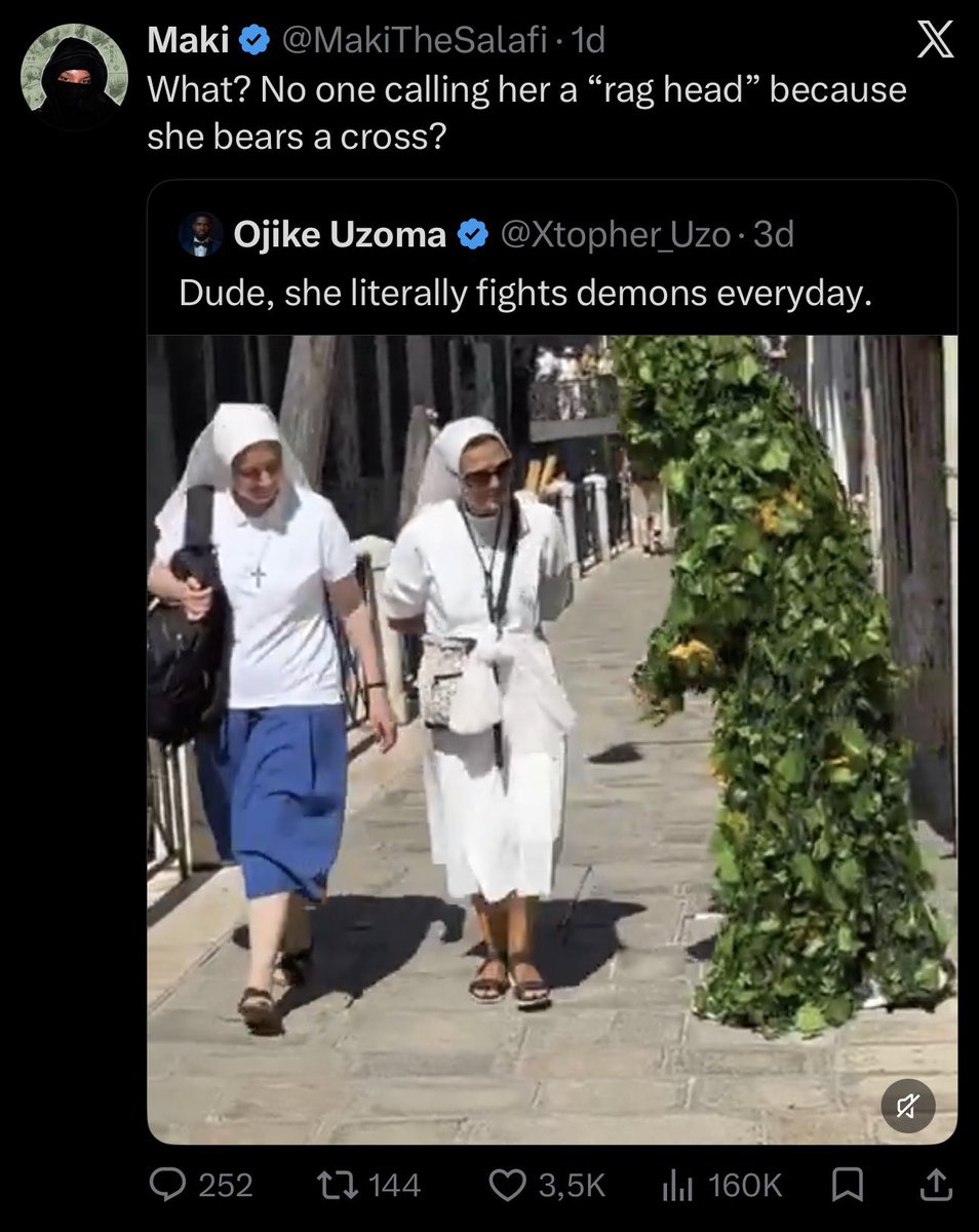 deusimpera's tweet photo. Maybe because nuns are the nicest people you’ll ever meet, and hijabis are insufferable.

Prime example: you. https://t.co/TXtosI8CAt