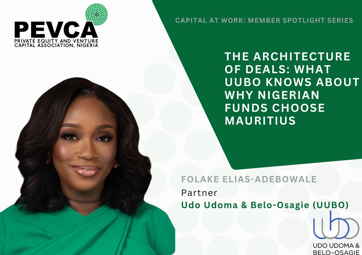 PEVCANG's tweet photo. The architecture of deals: why Nigerian funds choose Mauritius.

@uubolaw on structuring, regulation, and what’s holding the market back.

Read more: https://t.co/5WjVbY7j8J

#PrivateCapital #Nigeria https://t.co/afMVmNuJv3