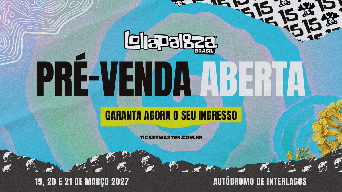 LollapaloozaBr's tweet photo. Pré-venda do #LollaBR 2027 aberta! 🔥 
Corra para garantir seus 3 dias na edição que celebra os 15 anos do Lolla no Brasil: https://t.co/qxOg55uIwW https://t.co/BwVrgHuMmj