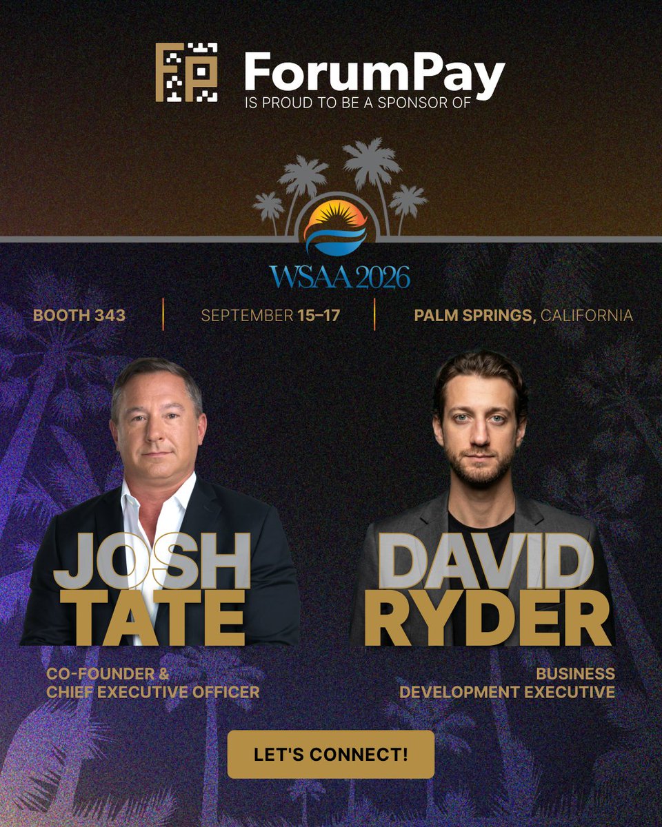 ForumPay's tweet photo. ForumPay is proud to sponsor WSAA 2026 in Palm Springs.🌴

Joshua Tate and David Ryder will be attending from September 15 - 17, connecting with payment professionals, ISOs, and industry leaders. We’re excited to talk about crypto payments, merchant innovation, and the future of payment infrastructure.

Attending WSAA? Let’s connect.🤝
📍 Booth 343
👥💬 Book a meeting at the link in bio today!