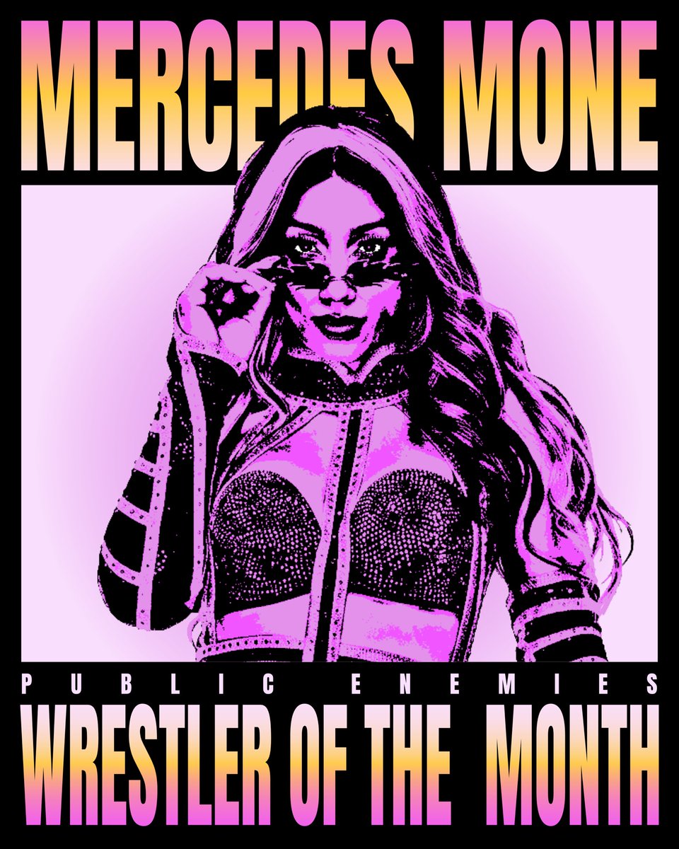 PublicEnemiesHQ's tweet photo. 🗓️ Congratulations to our Public Enemies Men’s/Women’s Wrestlers of the Month for July 2026!

🤼 Kenny Omega @KennyOmegamanX (AEW)
🤼‍♀️ Mercedes Moné @MercedesVarnado (AEW)

Art Direction | @KUJOkev 🎨
🟨 #WOTM https://t.co/UwlasP7KLs