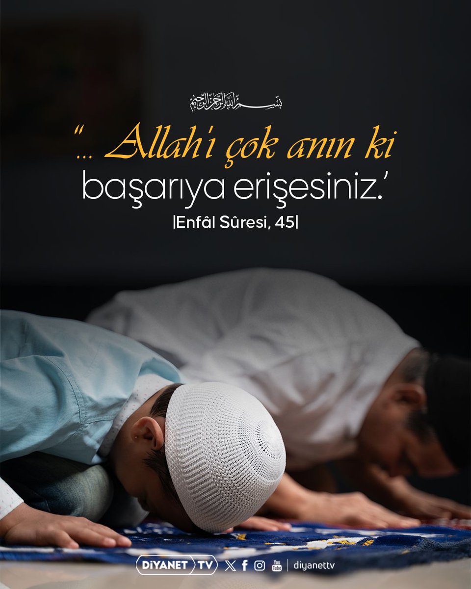 DiyanetTV's tweet photo. Rahmân ve Rahîm olan Allah’ın adıyla

❝... Allah'ı çok anın ki başarıya erişesiniz.❞

[Enfâl Sûresi, 45] https://t.co/Bdzit6x6JY