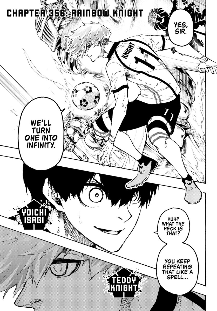 arcrunner_'s tweet photo. 🚨BLUE LOCK CHAPTER 356 OFFICIALS ARE OUT !!

TITLED - 'Rainbow Knight'

EDITOR'S NOTE - "Even though he has no ego he is strong...! An unprecedented formidable enemy appears!!

TBC IN - 'Double Wings'

BREAK NEXT WEEK !! https://t.co/dPGlxcJWTD