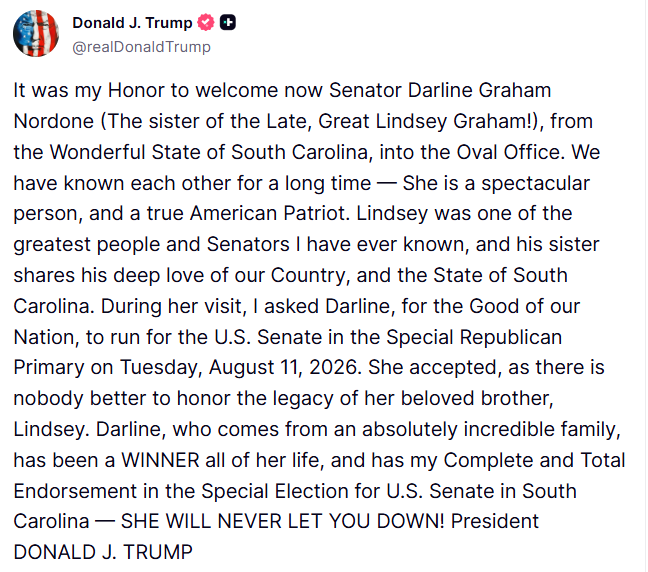 GuntherEagleman's tweet photo. 🚨 TRUMP ENDORSES LINDSEY GRAHAM’S SISTER FOR SENATE

President Trump just announced that Darline Graham Nordone, sister of the late Sen. Lindsey Graham, will run in South Carolina’s special Republican primary on August 11.

She accepted after meeting with him in the Oval Office.

Trump gave her his “Complete and Total Endorsement,” saying she will honor her brother’s legacy and “will never let you down.”