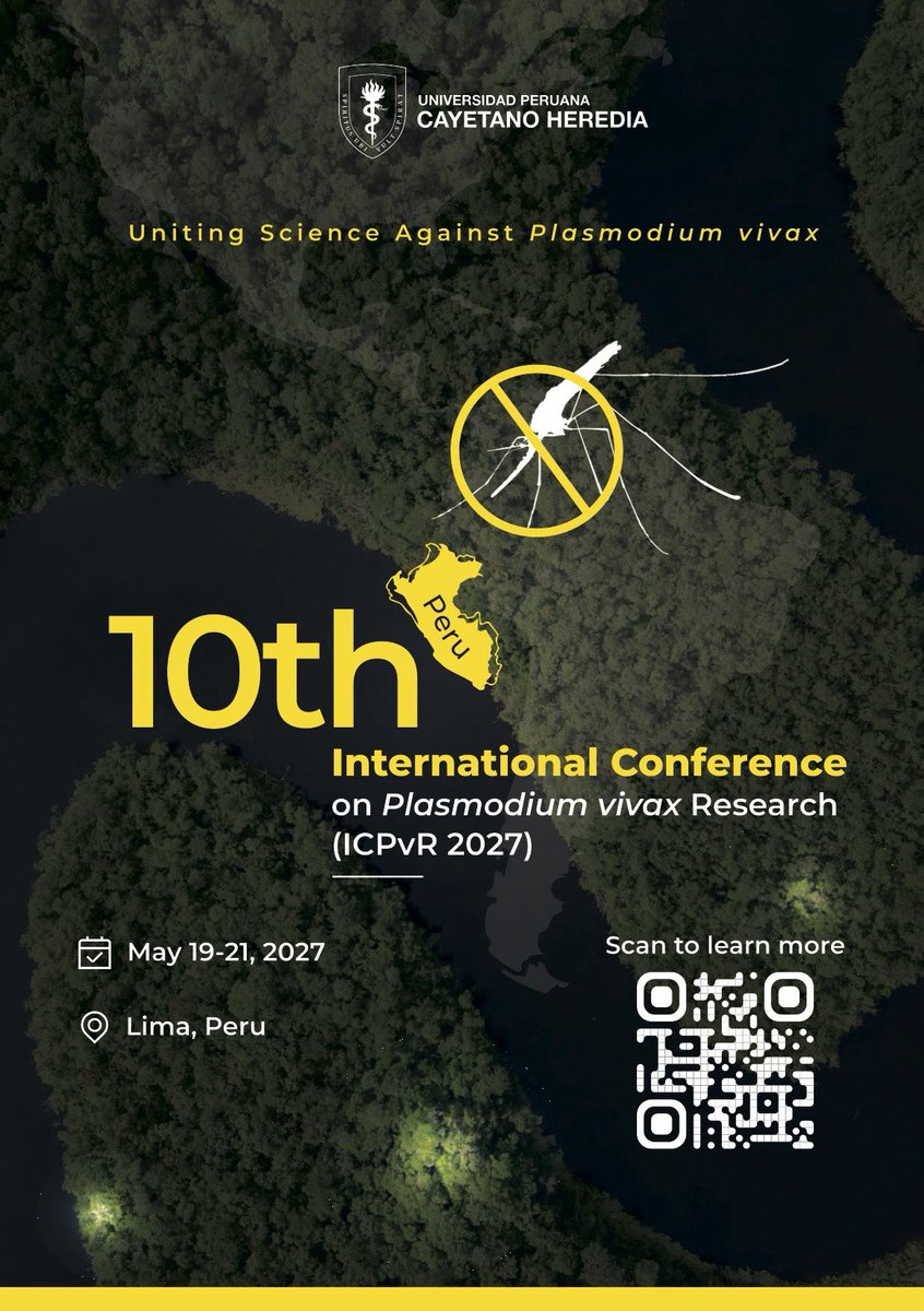 womeninmalaria's tweet photo. 📢Registration is on for the 10th International Conference on Plasmodium vivax Research (ICPvR 2027)
Conference Dates: 19–21 May 2027
Location: Lima, Peru
Hosted by: Universidad Peruana Cayetano Heredia (UPCH)
Please see flyers for more details⬇️
#WIM #malariaConference https://t.co/rucrakUkgQ