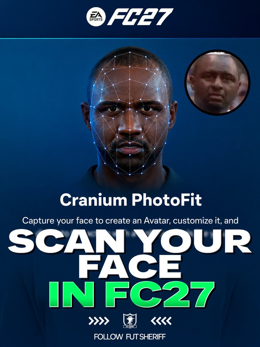 FutSheriff's tweet photo. 🚨BREAKING : PhotoFit is coming in FC 27 🔥

• ✅ Scan your face and get it recreated in game https://t.co/1sTStW1uEo