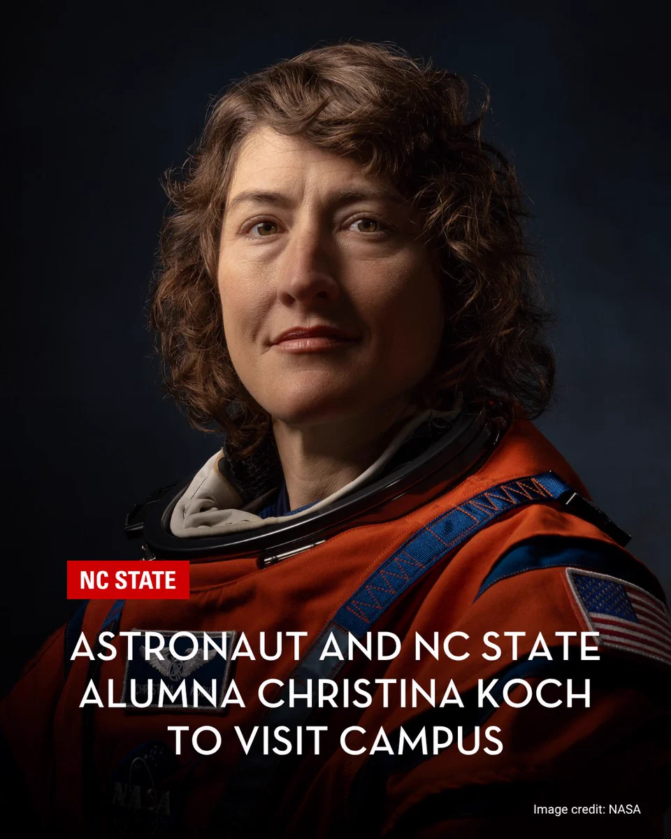 Portrait of astronaut Christina Koch in an orange space suit against a dark background. Image includes text that reads: "Astronaut and NC State alumna Christina Koch to visit campus."