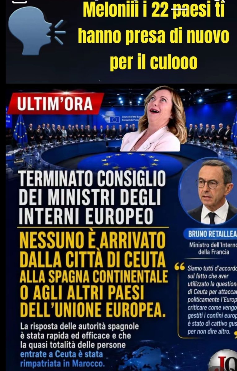 AttentoAlTweet's tweet photo. @Italo_Bocchino @DAVIDPARENZO @Giorgiameloni è stata politicamente umiliata da tutta europa. Su iniziativa della Meloni, ben 22 Paesi hanno chiesto una riunione urgente dei ministri dell’Interno dell’Unione europea per complimentarsi con Pedro Sanchez per come ha gestito la crisi spagnola. E Meloni MUTA
#800A https://t.co/vvaovMgsSy