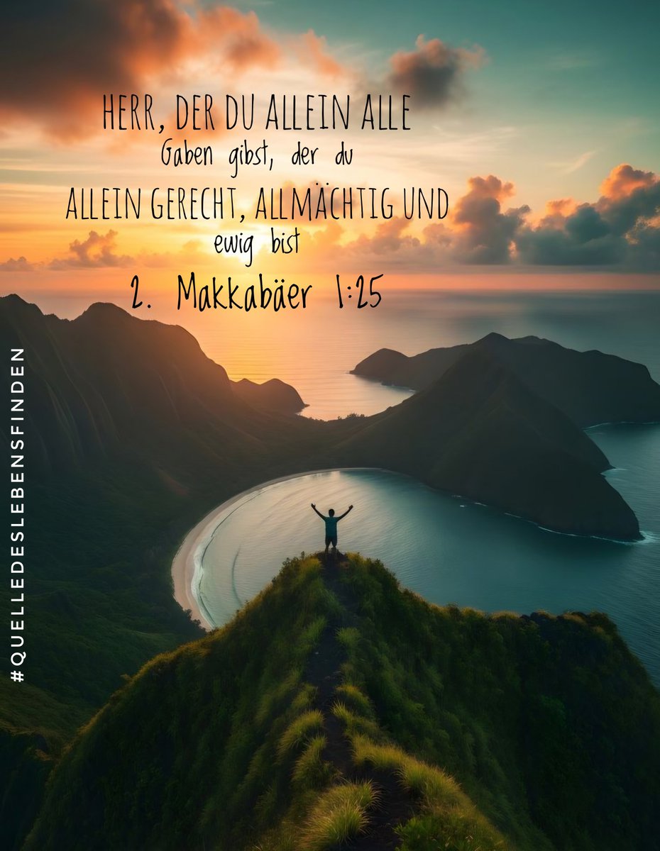 Joff_Joff007's tweet photo. #quelledeslebensfinden #Jesus #God #Love #Bibel #Bible 

٢ مكابين ٢٥:١ ايها الرب  يا من هو وحده المتفضل العادل القدير الازلي https://t.co/ABrK86DFDe