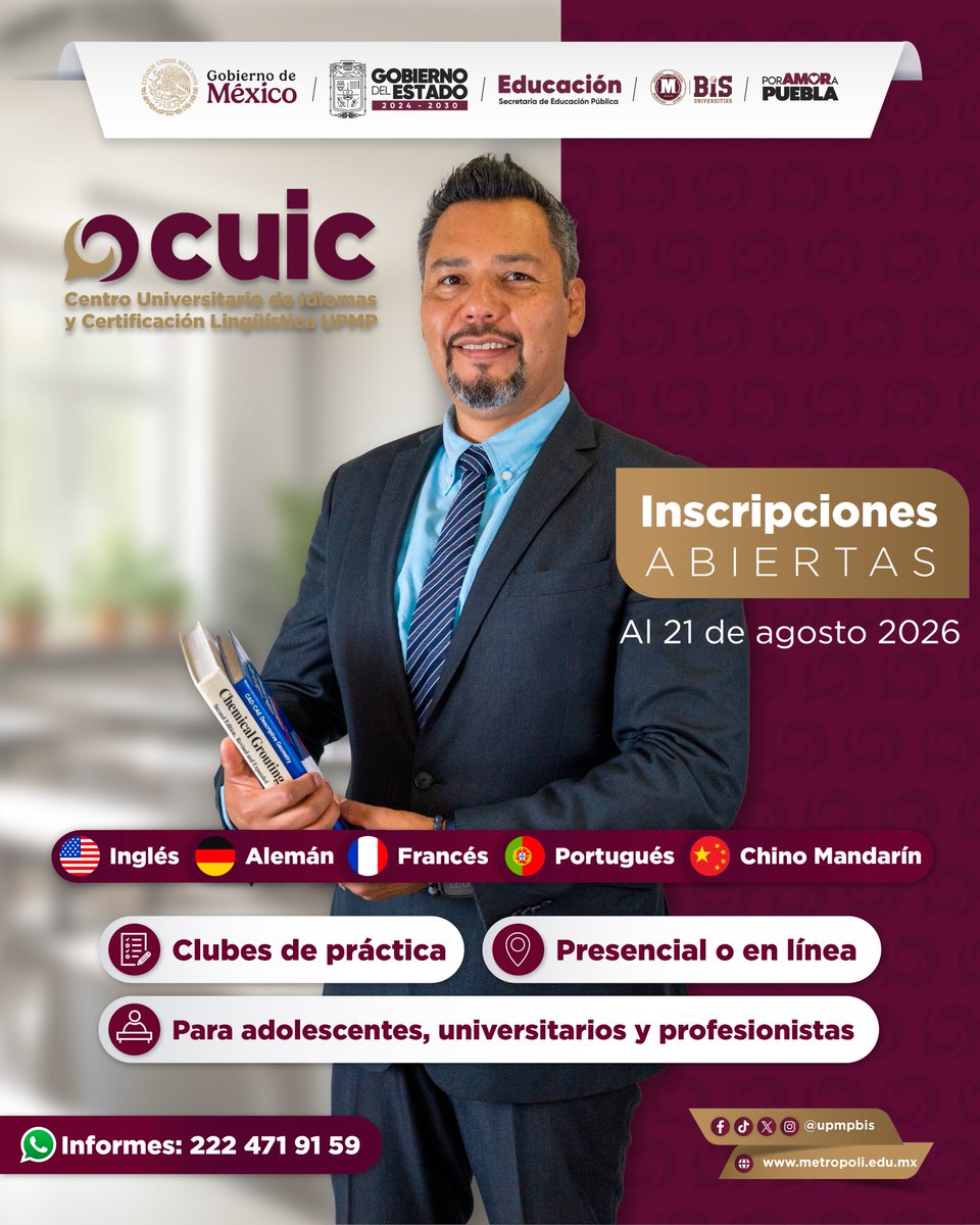 upmpbis's tweet photo. 🌎✨Tu talento abre puertas, el #CUIC te prepara para cruzarlas; aprende inglés, alemán, francés, portugués o chino mandarín.
📅 Inscripciones hasta el 21 de agosto 2026
¡El @Gob_Puebla se compromete con el desarrollo de las y los poblanos! 😉#LaMetro #Idiomas #PorAmorAPuebla! https://t.co/gT7LFf68Rr