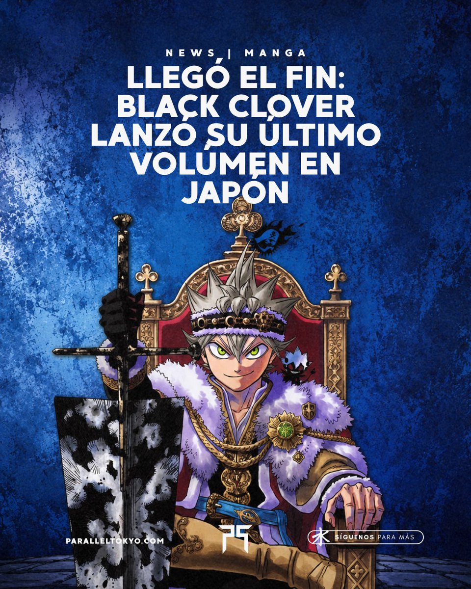 paralleltoky0's tweet photo. 🍀 ¡Black Clover ya tiene volumen final!

Tras casi 11 años, la obra de Yūki Tabata concluyó oficialmente en Japón. El tomo incluye 15 páginas inéditas que amplían el desenlace publicado en Jump GIGA.

Ahora, los fans esperan el regreso del anime.

#BlackClover #Anime #Manga https://t.co/R80AzDAezt