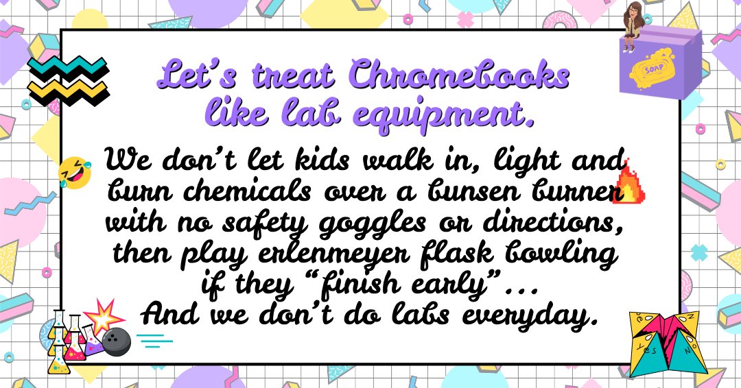 MsPondBGISD's tweet photo. Real talk about these screen bans.🚫 How about a mindset shift instead?🔥 Imagine devices are lab equipment- training, procedures, safety measures, specific use, only when it enhances instruction. We know how to do this! #friendlyneighborhooddlc #bgisd #chromebookbunsenburner https://t.co/0n1ED7tFH8