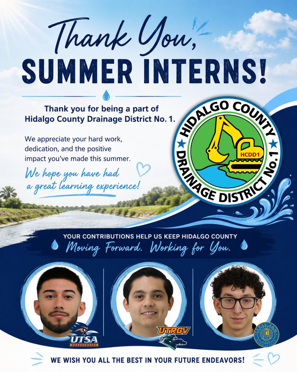 hcdd_1's tweet photo. A big thank you to our Summer Interns for being part of the Hidalgo County Drainage District No. 1 team this summer! ๐
We hope this experience has been a valuable step in your professional journey. Wishing you continued success in all that comes next!
#HCDD1 #SummerInterns https://t.co/hILMHK5CRl