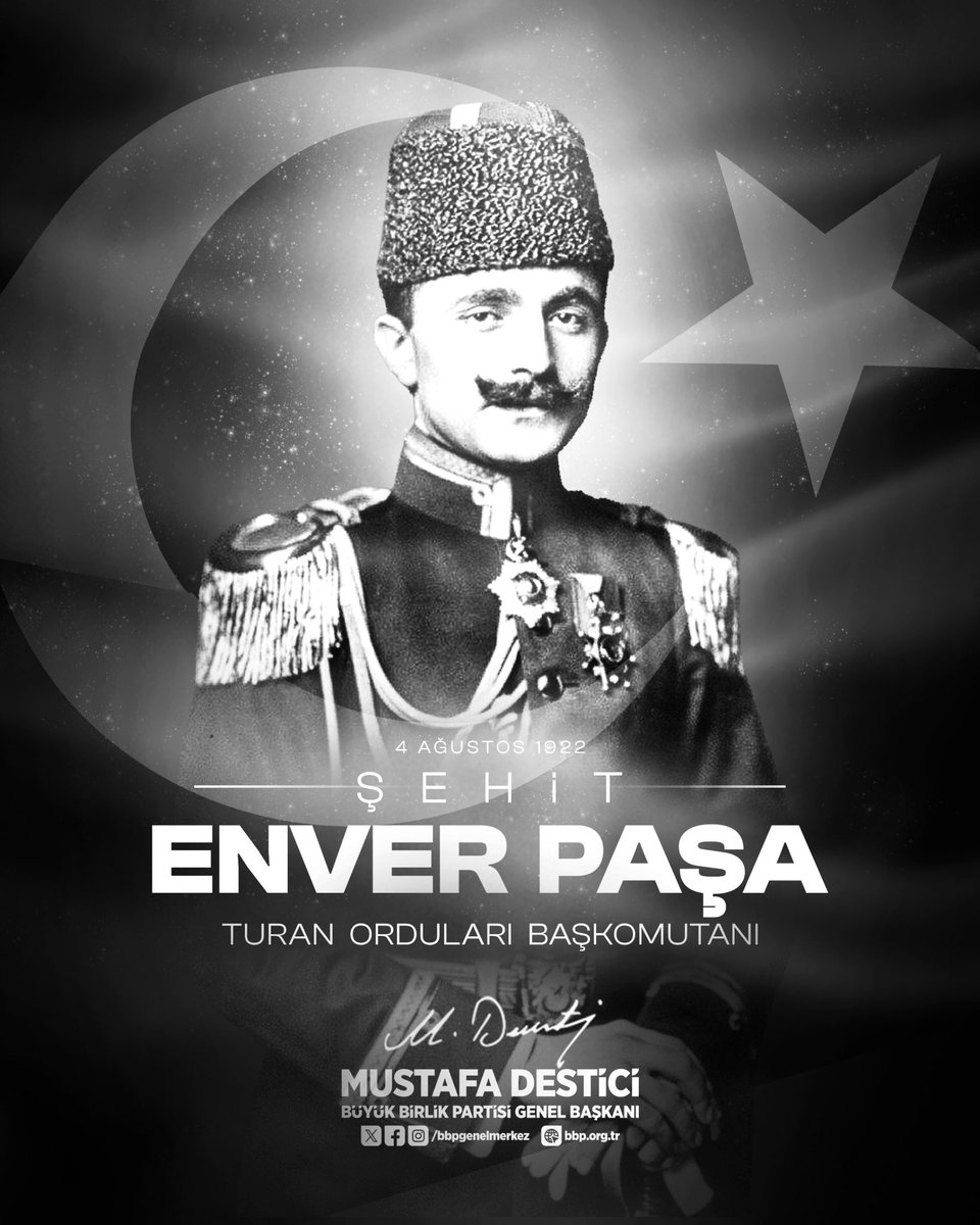 Mustafa_Destici's tweet photo. Osmanlı Devleti’nin Harbiye Nazırı ve Başkumandan Vekili, Turan Orduları Başkomutanı, Şehid-i Âlâ ve Gazi-i Namdar Kahraman Enver Paşa'yı, şehadetinin 104. yılında rahmetle, şükranla  ve saygıyla yad ediyorum.

Ruhu şad mekanı cennet, makamı âli olsun.
#EnverPaşa https://t.co/DHnsfMNDem