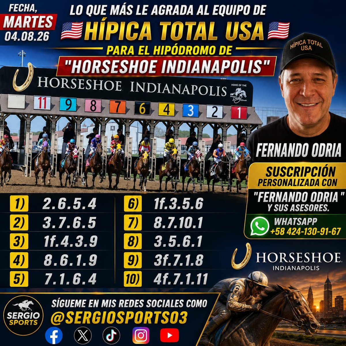 HIPICATOTAL_USA's tweet photo. FECHA, MARTES, 04.08.26 

LO QUE MÁS LE AGRADA AL EQUIPO DE 

"🇺🇸HÍPICA TOTAL USA🇺🇸"

PARA EL HIPÓDROMO DE "HORSESHOE INDIANAPOLIS"

 SUSCRIPCIÓN PERSONALIZADA CON "FERNANDO ODRIA " Y SUS ASESORES. 
WHATSAPP,  +58 424-130-91-67 https://t.co/mTVayswkTV