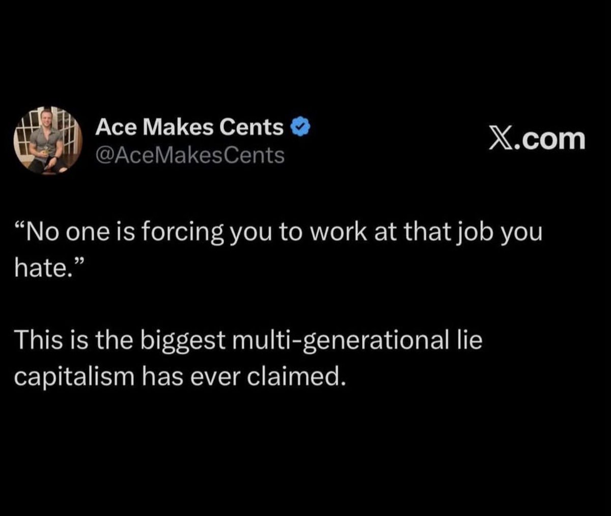 mcsquared34's tweet photo. I actually find the threat of homelessness and starvation rather compelling https://t.co/aSsxzwMtZc