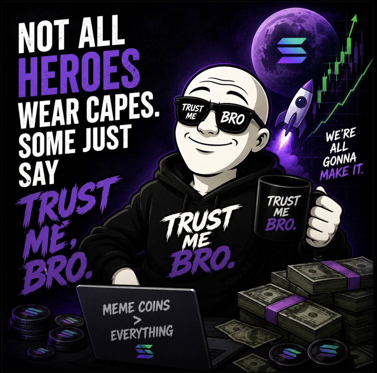 itslarp's tweet photo. Not all heroes wear capes.
Some just say...
"Trust me, bro." ๐ค
#Crypto #Solana #Memecoin #TRMB https://t.co/Mu2ENGLv9V