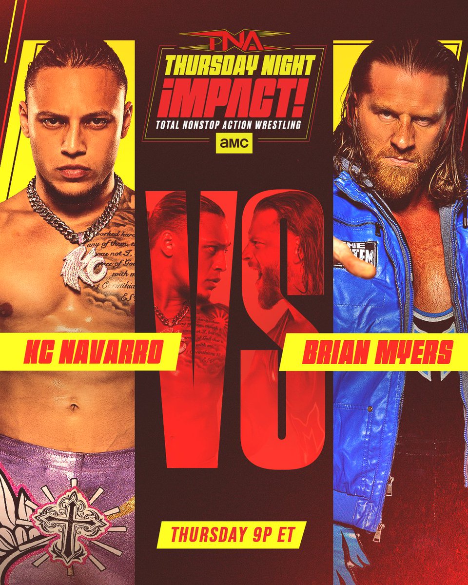 AMC_TV's tweet photo. After The System interrupted him last week, KC Navarro is ready to settle the score with Brian Myers. 👊

Don't miss a new #TNAiMPACT this Thursday on AMC. Stream live on AMC+. https://t.co/qfs6bm0uaK