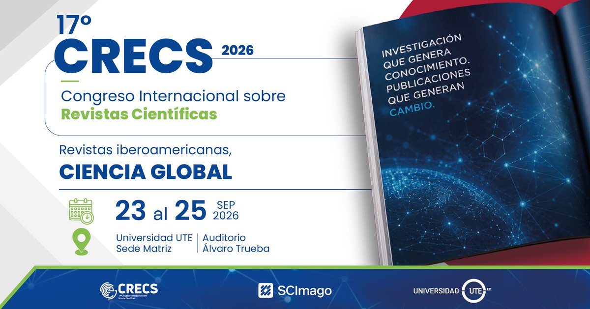 UTEoficial's tweet photo. La Universidad UTE será sede del 17.º Congreso Internacional sobre Revistas Científicas (CRECS 2026), un espacio para fortalecer la calidad editorial y la visibilidad de la producción científica en Iberoamérica.
Revistas iberoamericanas, ciencia global.
📅 23 al 25 de septiembre de 2026
📍 Auditorio Álvaro Trueba, Sede Matriz UTE
Conoce más en: https://t.co/Ce65LI4jjP
@scimago
#SomosUTE #CRECS2026 #InvestigaciónUTE