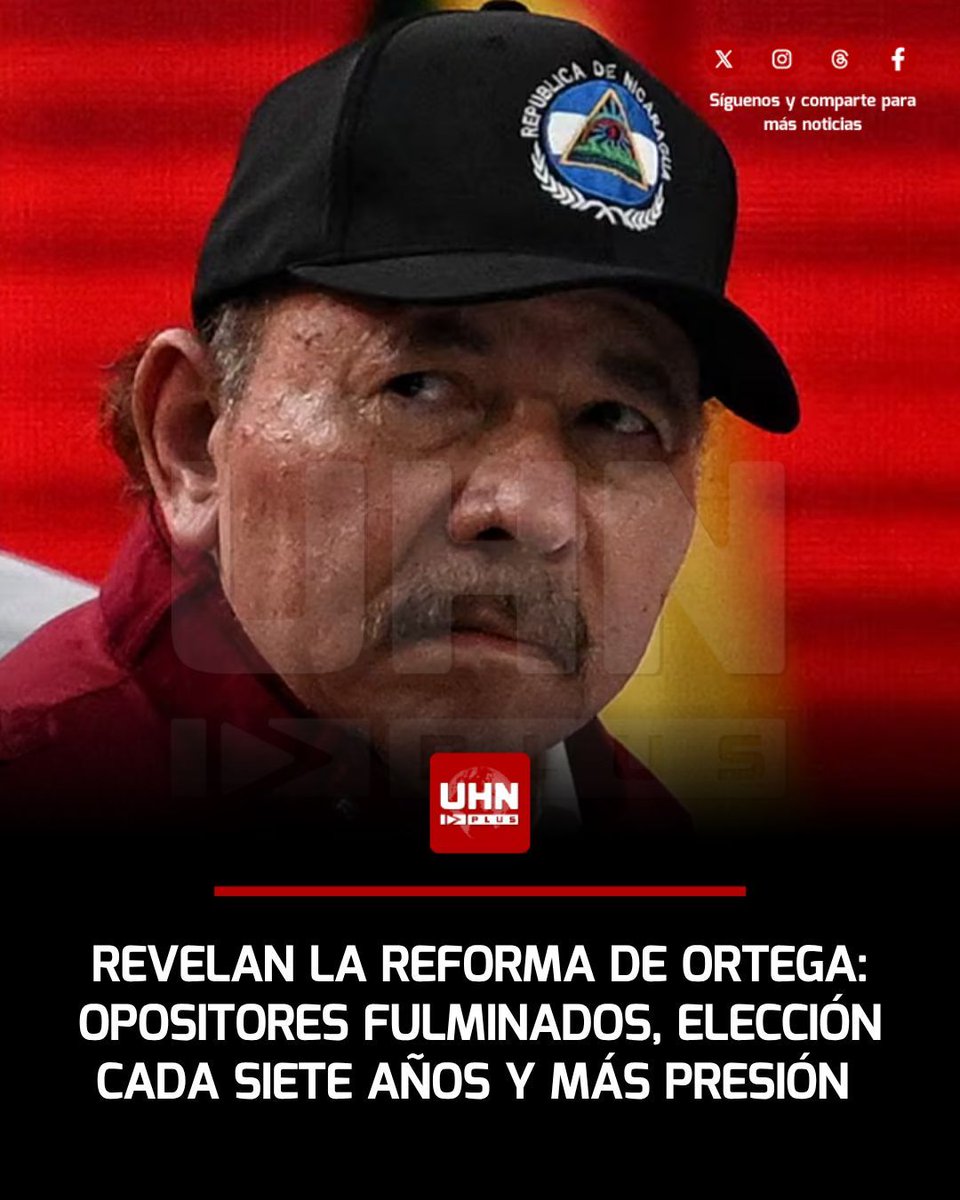 UHN_Plus's tweet photo. 🇳🇮‼️ | Daniel Ortega va camino a perpetuarse en el poder de Nicaragua y protagonizar una de las dictaduras más extensas de los últimos tiempos. De acuerdo a La Prensa, en la reforma que impulsa se destaca: 

- No habrá lugar para competencia política y opositores
- Los ciudadanos no podrán optar por cargos públicos si violentan la Constitución
- Elección cada siete años
- Se eliminará a la fuerza política que reciba financiación del exterior
- Se fortalecerá el cargo de copresidente, dando lugar a Rosario Murillo