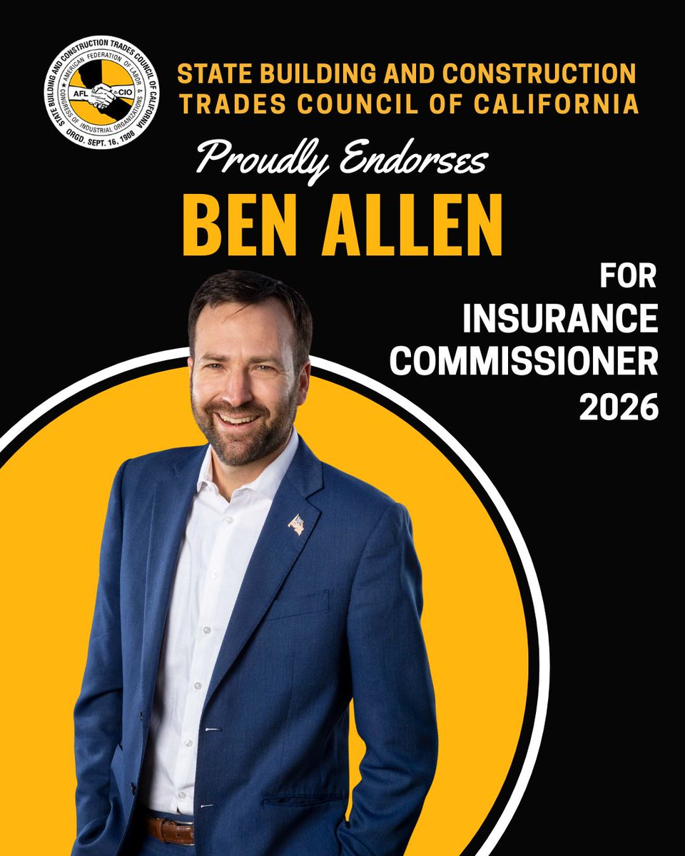 CA_Bldg_Trades's tweet photo. We’re proud to endorse @BenAllenCA for Insurance Commissioner! 

Ben will stabilize the market, restore competition, and hold insurers accountable. He’s on the side of working families—and we’re on his. https://t.co/pbsGfrGc5x